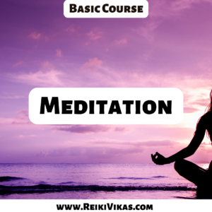 Basic Meditation Course