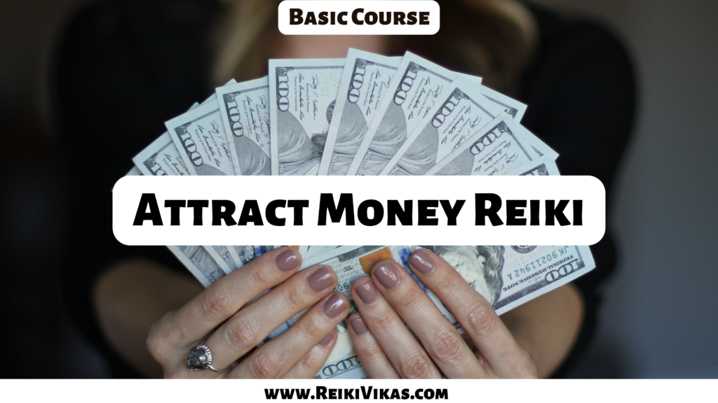 Attract Money Reiki Course Online