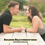 Building Relationship Reiki